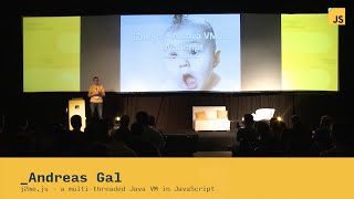 Andreas Gal j2mejs  a multithreaded Java VM in JavaScript  JSConfar 2014 [upl. by Schwing]