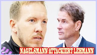 Nagelsmann greift Lehmann an Torwart Debatte eskaliert [upl. by Ecnarepmet]