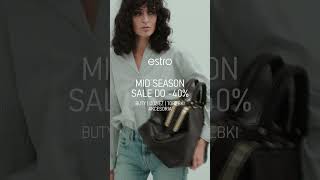 Estro  Mid Season Sale do 40 fashion [upl. by Snej364]