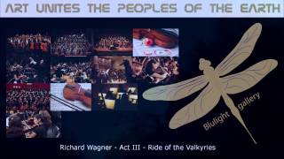 Ride of the Valkyries  Act III  Richard Wagner [upl. by Rhyner]