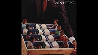 SAINT PEPSI  The Party Line [upl. by Hildegard]