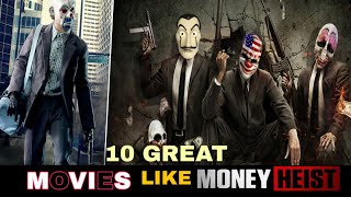 TOP 10 Money Heist Movies in Hindi  Best Bank Robbery Movies in Hindi [upl. by Malvie]