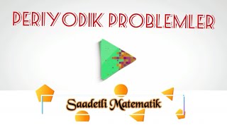 PERİYODİK PROBLEMLER [upl. by Pfeffer]