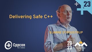 Delivering Safe C  Bjarne Stroustrup  CppCon 2023 [upl. by Ailadgim]