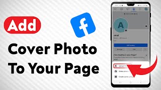 How To Add Cover Photo To Your Page On Facebook  Full Guide [upl. by Olimpia]