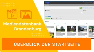 Mediendatenbank Brandenburg  Überblick der Startseite [upl. by Aimekahs]