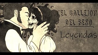 leyenda del callejón del beso [upl. by Akived851]