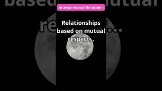 Interpersonal Relations One Powerful Quote to Strengthen Connections 🤝💬 motivation relationship [upl. by Duax]