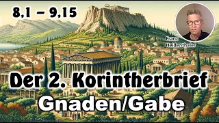 2Korinther 81  915  6v7  Gabe  Franz Heidenthaler  CGG [upl. by Westphal571]