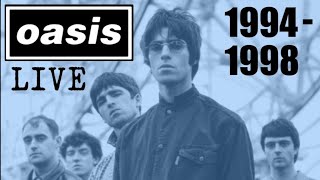 Oasis Live 19941998 [upl. by Sitoiganap571]