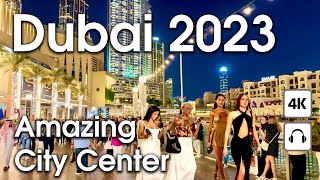 Dubai 🇦🇪 Amazing City Center Burj Khalifa  4K  Walking Tour Compilation [upl. by Morra]