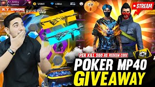 FREE FIRE GIVEAWAY POKER MP40 GIVEAWAY  CUSTOM ROOM TEAMCODE FF GIVEAWAYlokeshgamerlive [upl. by Binah]