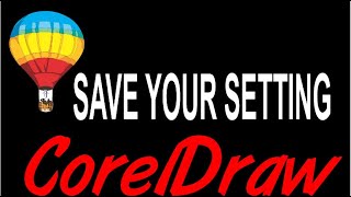 Corel Draw Tips amp Tricks SAVE YOUR SETTING Color amp page size and more [upl. by Enetsuj119]