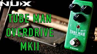 NUX Tubeman MKII Overdrive Demo by Mike Hermans [upl. by Akeimahs]