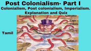 Post Colonialism Part I summary in Tamil [upl. by Bloxberg]