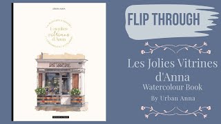 FLIP THROUGH Les Jolies Vitrines dAnna by Urban Anna  Watercolour Colouring  ISBN 9782295015778 [upl. by Alikee730]