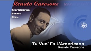 Renato Carosone  Tu Vuo Fa Llamericano con letra  lyrics video [upl. by Aerdnahc]