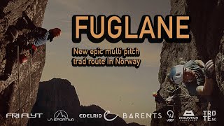 Fuglane  Establishing a new multi pitch route in Norway [upl. by Jaclin]