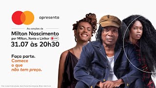 LIVE  As canções de Milton Nascimento por Milton Xenia e Liniker  FiqueEmCasa e cante Comigo [upl. by Alidis]