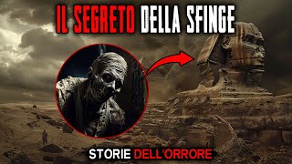 La maledizione della Sfinge i segreti nascosti sotto le sabbie Storie Dellorrore [upl. by Tibold]