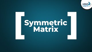 Symmetric Matrix  Dont Memorise [upl. by Lirrehs]