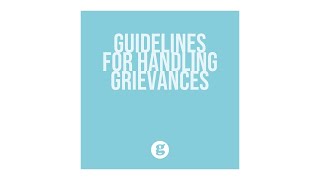 Guidelines for Handling Grievances [upl. by Ladnor]