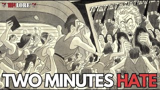 1984s Two Minutes Hate Explained [upl. by Germayne806]