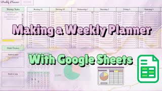 Creating a Weekly Planner on Google Sheets Stay Organized amp Productive Larentiasheetsandplanners [upl. by Ontina]