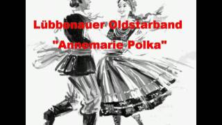 Lübbenauer Oldstarband  Annemarie Polka Extended Dj Version [upl. by Tneciv]