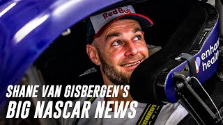 Shane Van Gisbergens BIG NASCAR News  Weekly Motorsport Wrap [upl. by Eenej680]