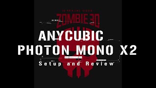 Anycubic Photon Mono X2 setup and review [upl. by Harrak698]