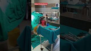 Orthopaedic operation theatre  ortho doctor reels yt theatre surgeon shots mbbs mri [upl. by Asyram]