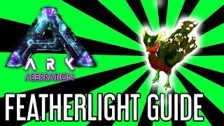 Featherlight Guide for ARK Aberration [upl. by Collier]