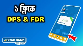 ব্রাক ব্যাংক আস্থা অ্যাপে DPS amp FDR ১ ক্লিকে । How To Open Brac Bank DPS amp FDR With Astha Aps 2022 [upl. by Ariec]