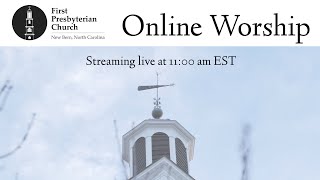 First Presbyterian Church New Bern NC Live Stream for 123123 [upl. by Scotty]