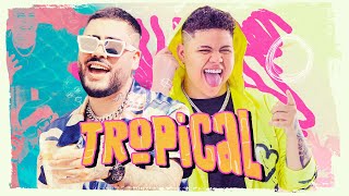 TROPICAL  Kevinho e Rogerinho [upl. by Einhorn]