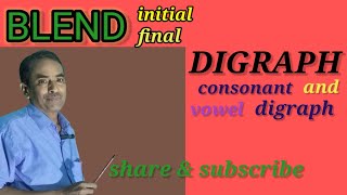 Blenddigraphsconsonant digraphs vowel digraphswhat is blendwhat is digraph✌️ [upl. by Duyne]