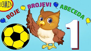 BOJE  BROJEVI  ABECEDA 🟡 Učimo Brojeve  Boje  Abecedu Slova Za Djecu 🟡 Ucimo Decu Zivotinje 🔵 [upl. by Daniella]