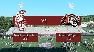 Boardman Spartans versus Howland Tigers 2021 [upl. by Yona]