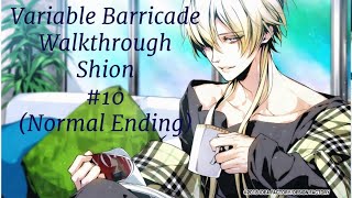 Variable Barricade Walkthrough Shion 10 Normal Ending [upl. by Nohsyt]