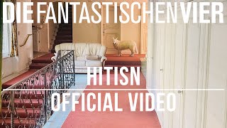 Die Fantastischen Vier  Hitisn Official ReRecording 2022 [upl. by Anolla390]