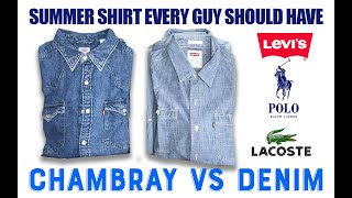 Levis Shirt  Denim vs Chambray  Shirt every guy should have  Summer outfits 2024 [upl. by Nightingale]