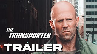 The Trasporter 5 2025 Teaser Trailer  Jason Statham [upl. by Yna77]