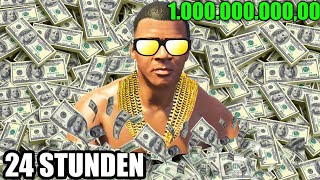 von 0 auf 1000000000 in 24 STUNDEN in GTA 5 [upl. by Yarehs]