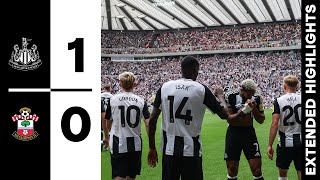 Newcastle United 1 Southampton 0  EXTENDED Premier League Highlights [upl. by Eleazar888]