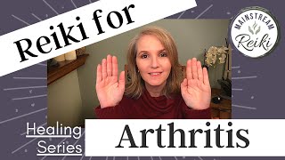 Reiki Session for Arthritis [upl. by Clancy904]