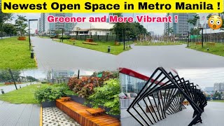 Newest Modern Open Space in Metro Manila  NOW OPEN  More Greener and Virbant [upl. by Rubma]