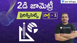 JEE Maths 2D Geometry Part 1  Prerequisites  JEE Telugu  Kiran Kumar T [upl. by Belldas]