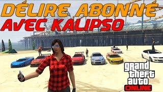 Délire abonnés avec Kalipso 2  Next Gen GTA V [upl. by Kellby]