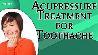 Acupressure Treatment For Toothache  Simple amp Easy Step  Live Vedic [upl. by Shelbi83]